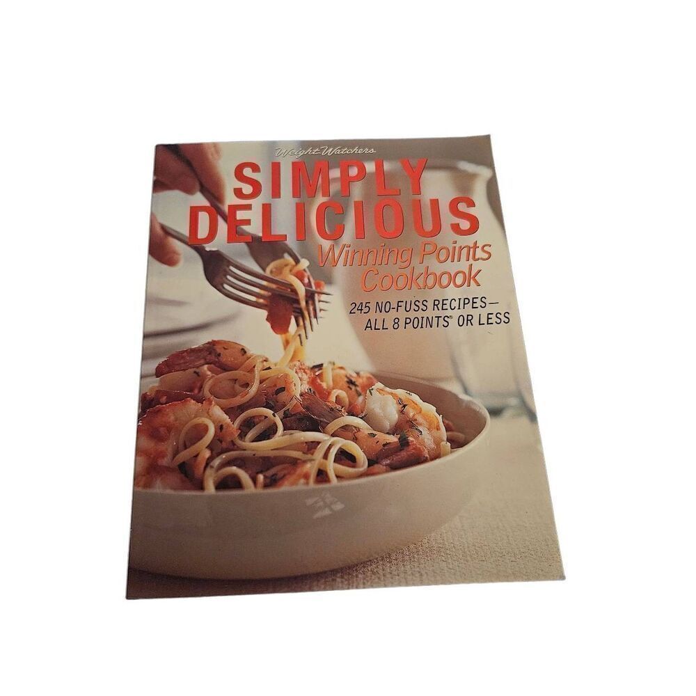 Weight watchers Simply delicious winning points cookbook